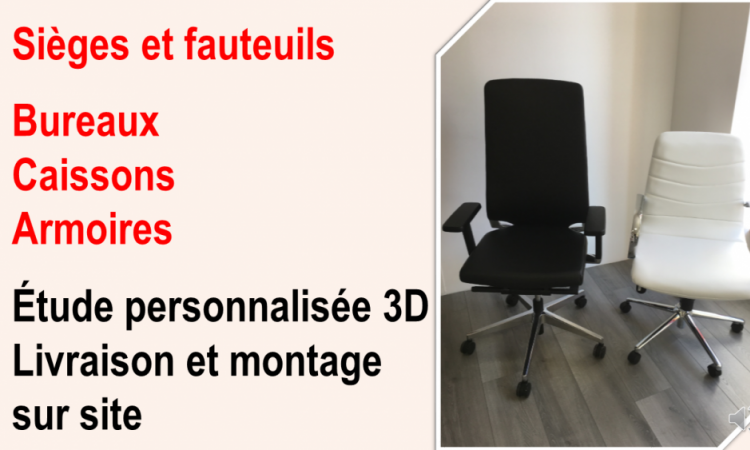 MOBILIER DE BUREAU FAUTEUIL DE BUREAU à CRAPONNE-SUR-ARZON